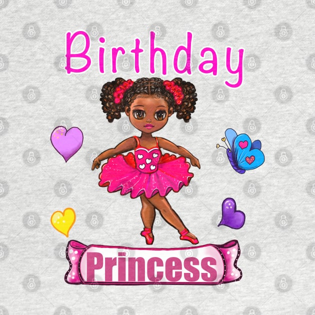 It’s my birthday Cute african American princess ballerina by Artonmytee